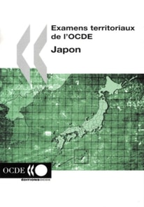 Examens territoriaux de l'OCDE : Japon 2005