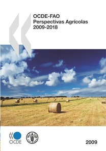 OCDE-FAO Perspectivas Agricolas 2009