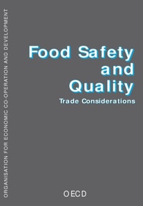 Food Safety and Quality Trade Considerations