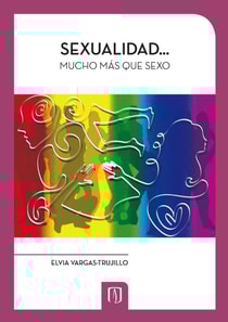 Sexualidad? mucho más que sexo