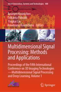 Multidimensional Signal Processing: Methods and Applications