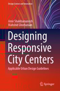 Designing Responsive City Centers