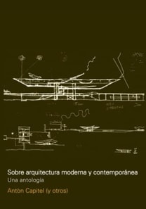 Sobre arquitectura moderna y contemporanea