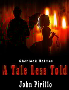 Sherlock Holmes A Tale Less Told