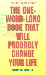 One Word That Will Probably Change Your Life