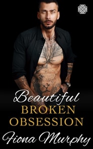 Beautiful Broken Obsession: A Dark Mafia Romance