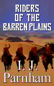 Riders of the Barren Plains
