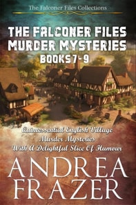 Falconer Files Murder Mysteries Books 7 - 9