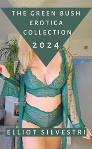 Green Bush Erotica Collection 2024