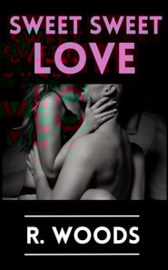 Sweet Sweet Love