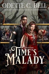Time's Malady: The Complete Series