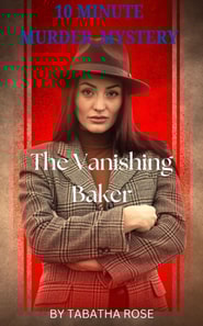 30 Minute Murder-Mystery    The Vanishing Baker