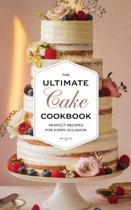 Ultimate Cake Cookbook