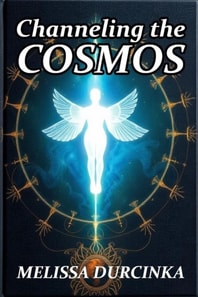 Channeling the Cosmos