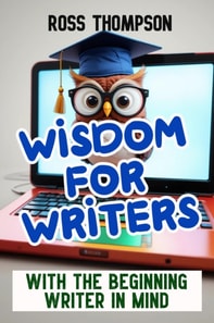 Wisdom For Writers