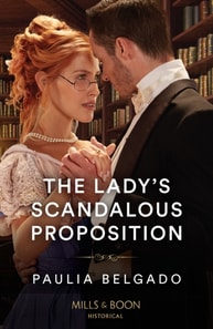 Lady's Scandalous Proposition
