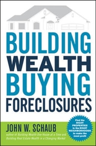 Building Wealth Buying Foreclosures