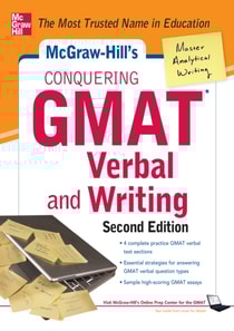McGraw-Hills Conquering GMAT Verbal and Writing, 2nd Edition