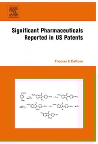 Significant Pharmaceuticals Reported in US Patents