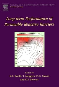 Long-Term Performance of Permeable Reactive Barriers