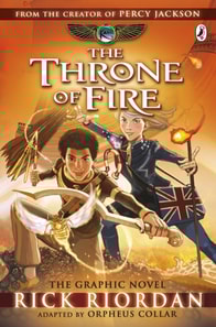 Throne of Fire: The Graphic Novel (The Kane Chronicles Book 2)