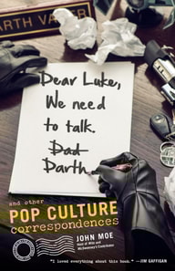 Dear Luke, We Need to Talk, Darth