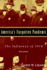 America's Forgotten Pandemic