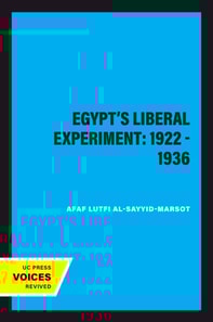 Egypt's Liberal Experiment: 1922 - 1936