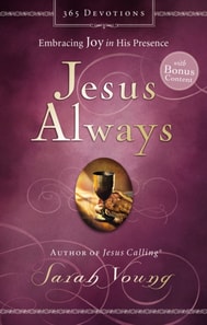Jesus Always, with Scripture References, with Bonus Content
