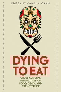 Dying to Eat