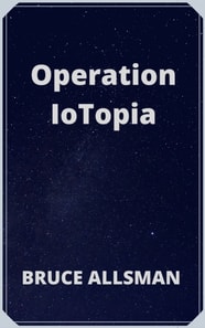 Operation IoTopia