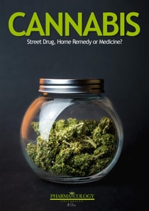 CANNABIS: Street drug, Home remedy or Medicine?