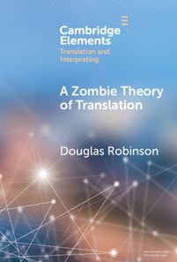 Zombie Theory of Translation