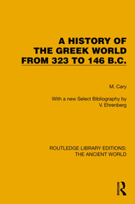 History of the Greek World from 323 to 146 B.C.