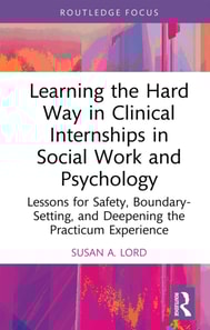 Learning the Hard Way in Clinical Internships in Social Work and Psychology