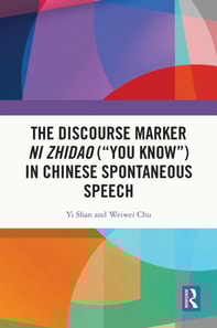 Discourse Marker ni zhidao (&quote;You Know&quote;) in Chinese Spontaneous Speech