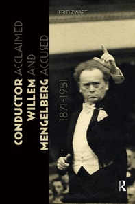 Conductor Willem Mengelberg, 1871-1951
