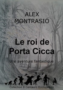 Le roi de Porta Cicca