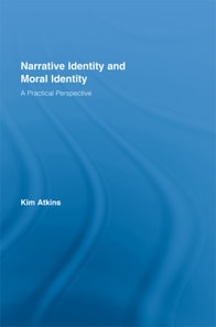 Narrative Identity and Moral Identity