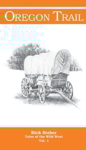 Tales of the Wild West - Oregon Trail