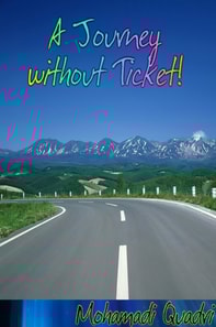 Journey without Ticket