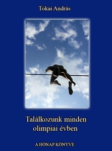 Talalkozunk minden olimpiai evben