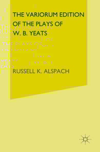 Variorum Edition of the Plays of W.B.Yeats