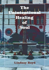 Unintentional Healing of Soul