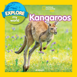 Explore My World: Kangaroos