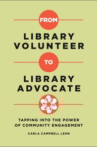 From Library Volunteer to Library Advocate