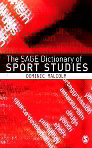 SAGE Dictionary of Sports Studies