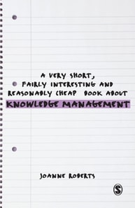 Very Short, Fairly Interesting and Reasonably Cheap Book About Knowledge Management