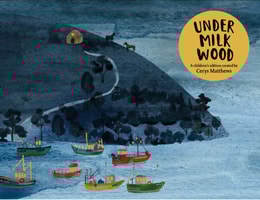 Cerys Matthews' Under Milk Wood
