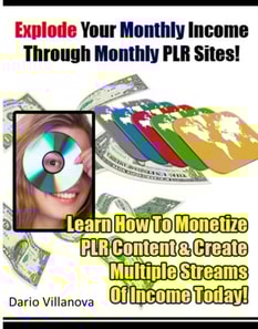 Explode Your Monthly Income Through Monthly PLR Sites!